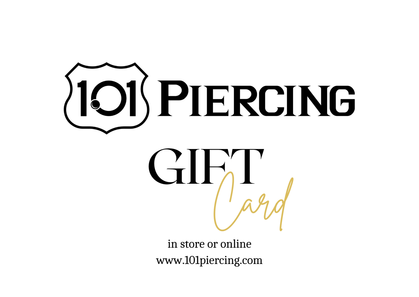 101 Piercing Gift Card